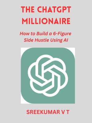 cover image of The ChatGPT Millionaire